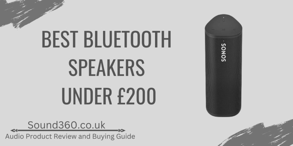 Best Bluetooth Speakers under £200